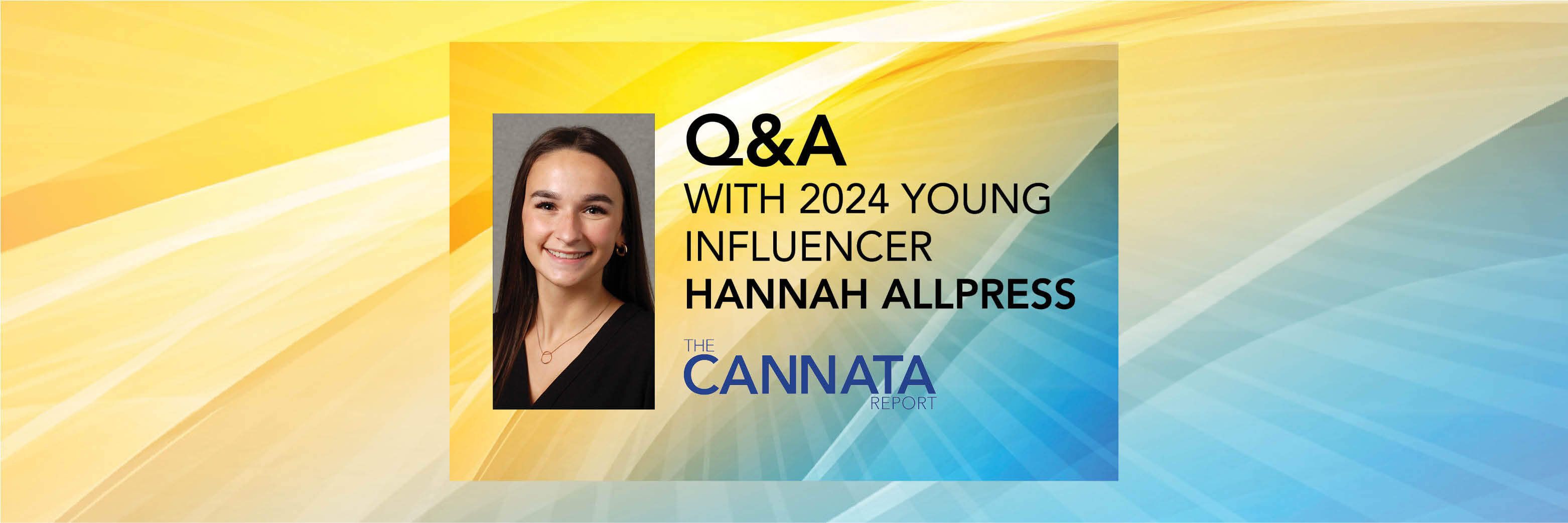 Q&A with 2024 Young Influencer Hannah Allpress